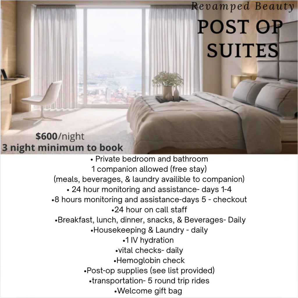 Post-op suite- ALL INCLUSIVE